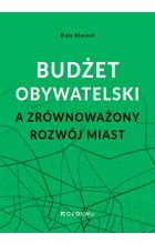 Budżet obywatelski a zrównoważony rozwój miast