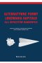 Alternatywne formy lokowania kapitału dla depozytów bankowych