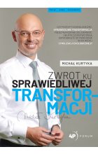 Zwrot ku sprawiedliwej transformacji