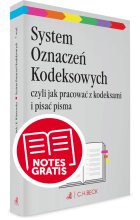 System Oznaczeń Kodeksowych czyli jak pracować z kodeksami i pisać pisma Wyd. 7 / 24