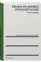 Prawo własności intelektualnej Teoria i praktyka