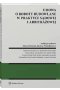 Umowa o roboty budowalne w praktyce sądowej i arbitrażowej