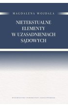 Nietekstualne elementy w uzasadnieniach sądowych