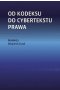 Od kodeksu do cybertekstu prawa