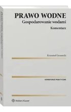 Prawo wodne Gospodarowanie wodami Komentarz