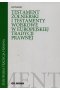 Testament żołnierski i testamenty wojskowe w europejskiej tradycji prawnej