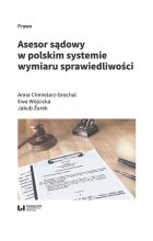 Asesor sądowy w polskim systemie wymiaru sprawiedliwości
