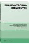 Prawo wyrobów medycznych