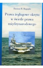 Prawa żeglugowe okrętu w świetle prawa międzynarodowego