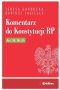 Komentarz do Konstytucji RP art. 34, 36, 55