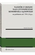 Nadzór z urzędu nad czynnościami komornika sądowego na podstawie art. 759 § 2 k.p.c.