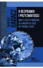 O bezprawiu i przyzwoitości