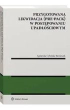 Przygotowana likwidacja (pre-pack) w postępowaniu upadłościowym