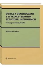 Obrazy generowane z wykorzystaniem sztucznej inteligencji