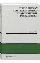 Status prawny asystenta sędziego w sądownictwie powszechnym