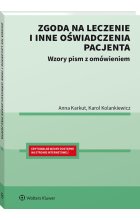 Zgoda na leczenie i inne oświadczenia pacjenta