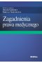 Zagadnienia prawa medycznego