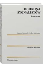 Ochrona sygnalistów Komentarz