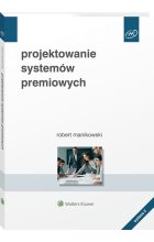 Projektowanie systemów premiowych