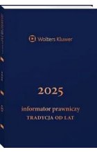 Informator Prawniczy Tradycja od lat 2025 granatowy