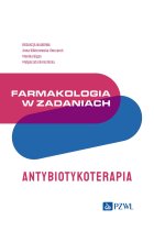 Farmakologia w zadaniach. Antybiotykoterapia