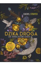 Dzika droga. Jak odnalazłam siebie [2022]