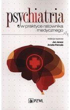 Psychiatria w praktyce ratownika medycznego