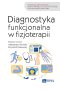 Diagnostyka funkcjonalna w fizjoterapii