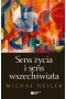 Sens życia i sens wszechświata