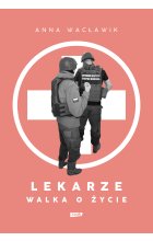 Lekarze. Walka o życie
