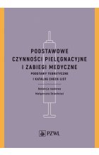 Podstawowe czynności pielęgnacyjne i zabiegi medyczne