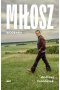 Miłosz. Biografia