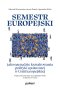 Semestr europejski jako narzędzie kształtowania polityki społecznej w Unii Europejskiej