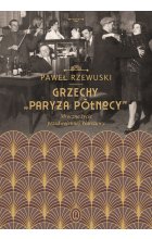 Grzechy "Paryża Północy"