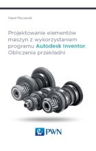 Projektowanie elementów maszyn z wykorzystaniem programu Autodesk Inventor Obliczenia przekładni