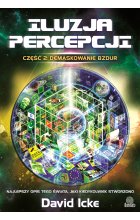 Iluzja percepcji, cz. II: Demaskowanie bzdur