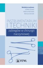 Instrumentarium i techniki zabiegów w chirurgii naczyniowej