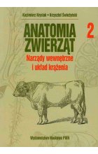 Anatomia zwierząt. Tom 2