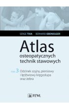 Atlas osteopatycznych technik stawowowych t. 3
