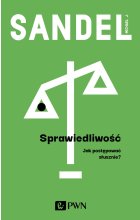Sprawiedliwość Jak postępować słusznie