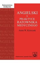 Angielski w praktyce ratownika medycznego