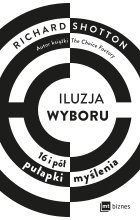 Iluzja wyboru, czyli jak kupujemy
