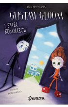 Gustav Gloom i szafa koszmarów