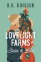 Lovelight Farms tom 1 Outlet