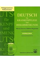 Deutsch für Krankenpflege und Hebammenkunde