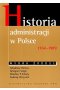 Historia administracji w Polsce 1764-1989 Wybór źródeł