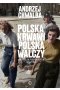 Polska krwawi, Polska walczy
