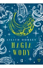 Magia wody. Żywioły