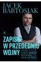 Zapiski w przededniu wojny, czyli dzieci morza wzywają swoją matkę