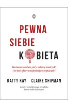 Pewna siebie kobieta
